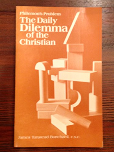 Beispielbild fr Philemon's Problem: The Daily Dilemma of the Christian zum Verkauf von SecondSale