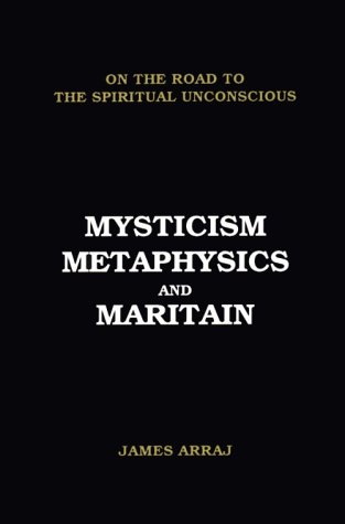 Stock image for Mysticism, metaphysics and Maritain for sale by Southern Maryland Books