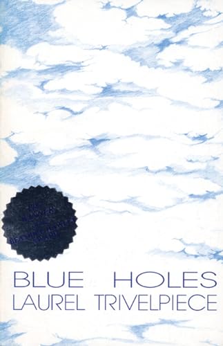 Blue Holes; Poems.