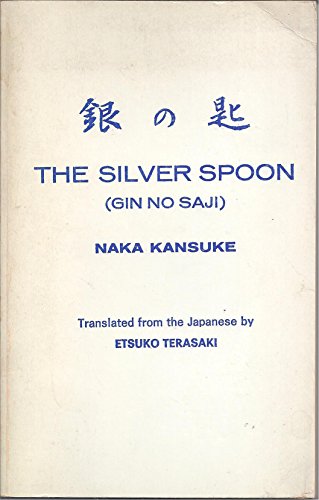 Stock image for The Silver Spoon (Gin No Saji) for sale by Alplaus Books