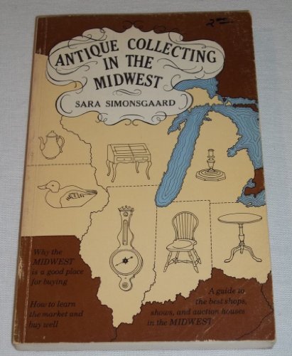 Antique Collecting in the Midwest