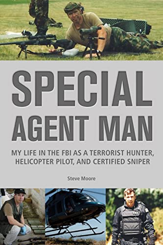 Beispielbild fr Special Agent Man : My Life in the FBI as a Terrorist Hunter, Helicopter Pilot, and Certified Sniper zum Verkauf von Better World Books