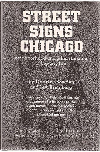 9780914091059: Street Signs Chicago: Neighborhood and Other Illusions of Big City Life