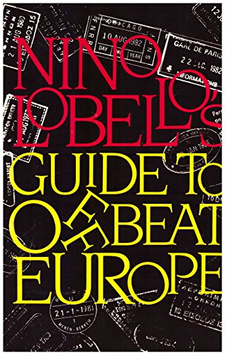 Stock image for Nino Lo Bello's Guide to Offbeat Europe for sale by Wonder Book