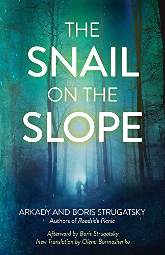 Imagen de archivo de The Snail on the Slope (Rediscovered Classics) a la venta por GF Books, Inc.