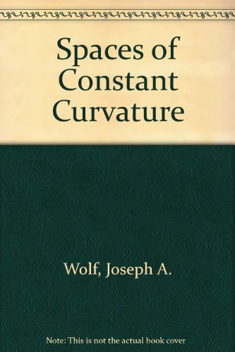 Imagen de archivo de Spaces of Constant Curvature, 5th.ed. a la venta por Reader's Corner, Inc.