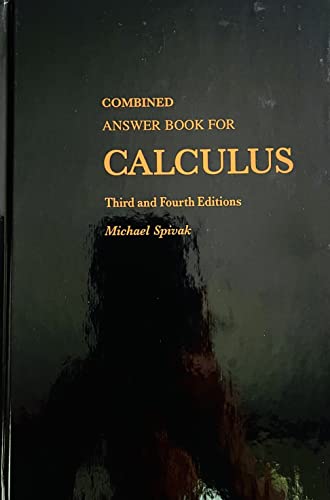 Imagen de archivo de Combined Answer Book For Calculus Third and Fourth Editions a la venta por Textbooks_Source