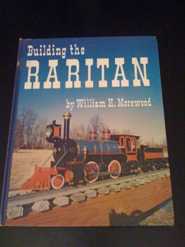 9780914104049: Building the Raritan