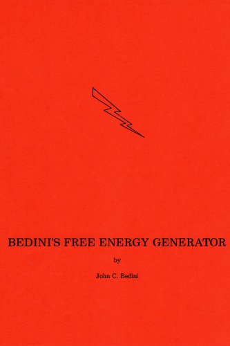 9780914119012: Bedini's Free Energy Generator