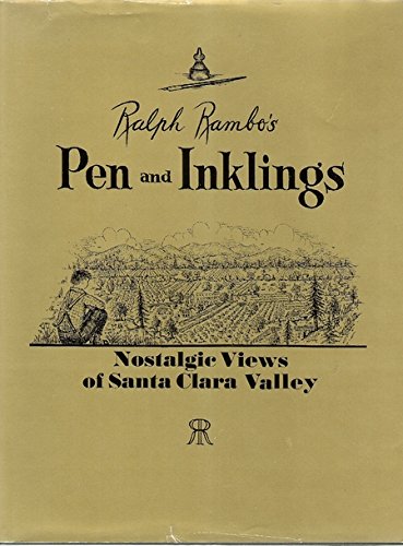 9780914139010: Ralph Rambo's Pen and Inklings: Nostalgic Views of Santa Clara Valley (Sjhma Membership Premium Series, Book 12)