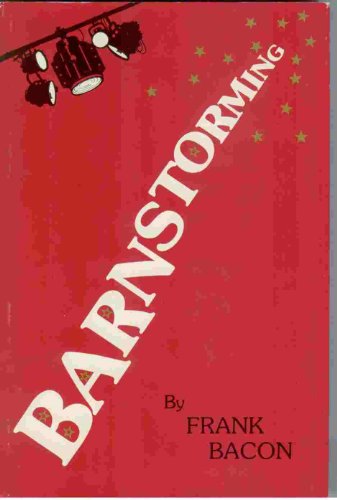 Stock image for Barnstorming (SJHMA Annual Membership Premium, 15th) for sale by Green Street Books