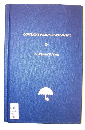 9780914143086: Copyright Policy Development: A Resource Book for Educators (Copyright Information Bulletin Series)