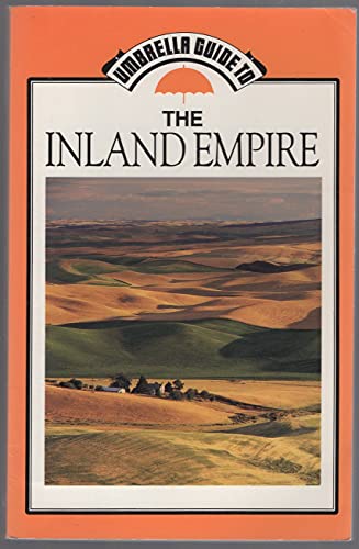 Beispielbild fr Umbrella Guide to the Inland Empire (Umbrella Guides to the Pacific Northwest) zum Verkauf von Wonder Book