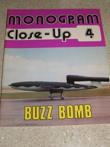 Imagen de archivo de Monogram Close-Up 4: Buzz Bomb a la venta por Plain Tales Books