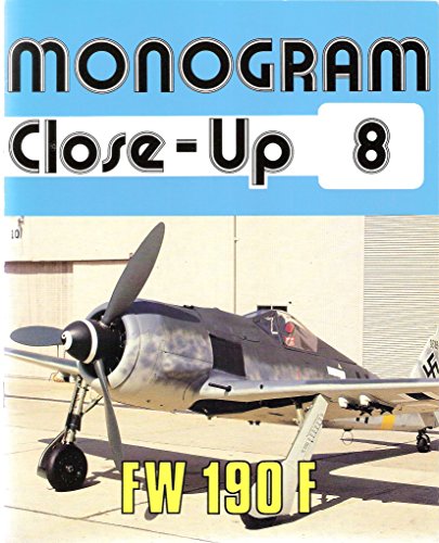 Beispielbild fr Monogram Close-Up 8: FW 190F zum Verkauf von Plain Tales Books