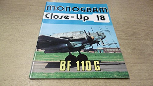 Beispielbild fr Monogram CloseUp 18 Messerschmitt Bf 110 G zum Verkauf von Crestview Books