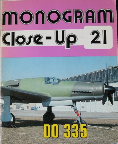 9780914144212: Monogram Close-Up 21: Dornier Do 335