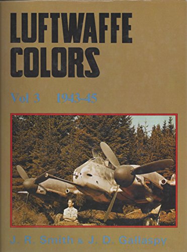 9780914144267: Luftwaffe Colors, Vol. 3, 1943-45