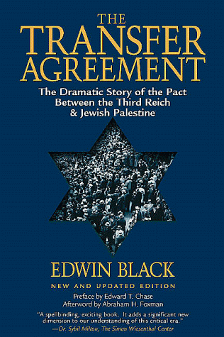 9780914153016: The Transfer Agreement: The Dramatic Story of the Secret Pact Between the Third Reich and Jewish Palestine