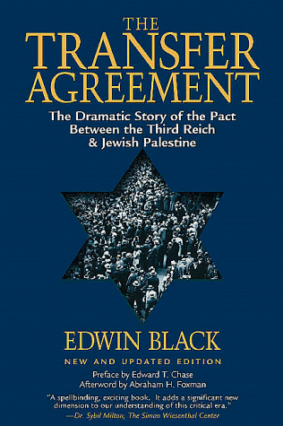 Stock image for The Transfer Agreement: The Dramatic Story of the Secret Pact Between the Third Reich and Jewish Palestine for sale by The Book Spot