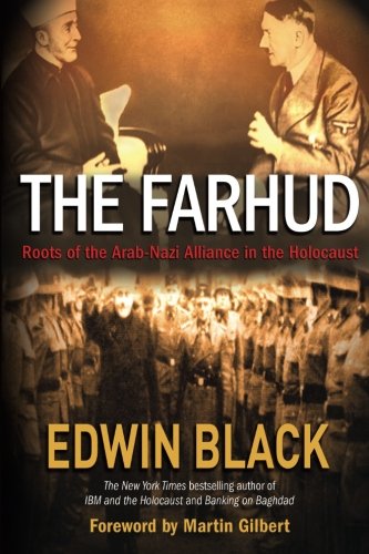 Beispielbild fr The Farhud: Roots of the Arab-Nazi Alliance in the Holocaust zum Verkauf von ThriftBooks-Dallas