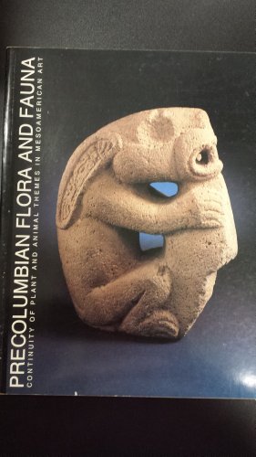 9780914155072: Precolumbian Flora and Fauna: Continuity of Plant and Animal Themes in Mesoamerican Art