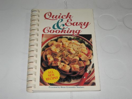 Stock image for California Recipes Quick and Easy Cooking (Presented By Home Economics Teachers) for sale by Bank of Books