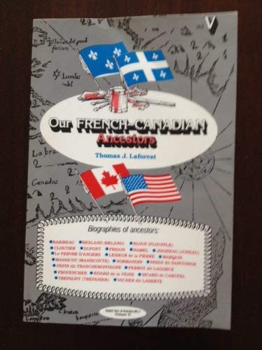 Beispielbild fr Our French Canadian Ancestors, Vol. 5 zum Verkauf von GF Books, Inc.