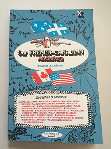Beispielbild fr Our French Canadian Ancestors: 010 zum Verkauf von GF Books, Inc.