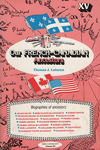 9780914163152: Our French Canadian Ancestors