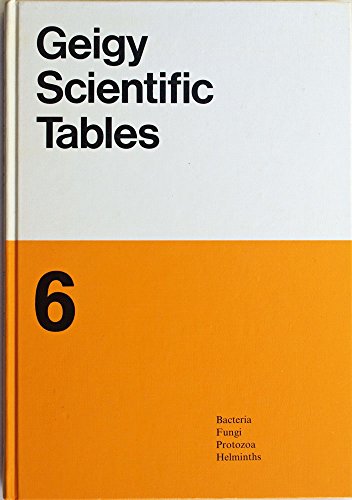 Beispielbild fr Geigy Scientific Tables, Vol. 6: Bacteria and Fungus zum Verkauf von HPB Inc.