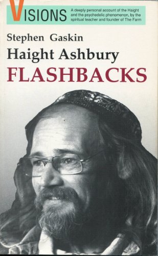 Stock image for Haight Ashbury Flashbacks for sale by Paisleyhaze Books