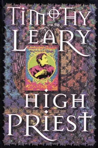 Stock image for High Priest (Leary, Timothy) for sale by Goodwill of Colorado