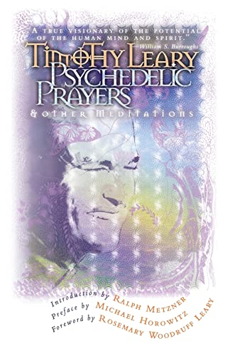 Imagen de archivo de Psychedelic Prayers: And Other Meditations (Leary, Timothy) a la venta por HPB-Diamond