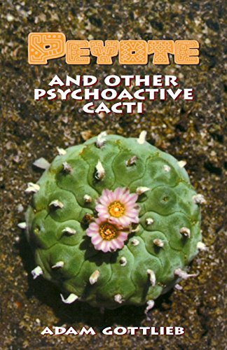 9780914171959: Peyote and Other Psychoactive Cacti