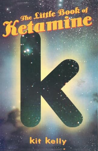 Stock image for The Little Book of Ketamine (Little Book Series) for sale by Lakeside Books