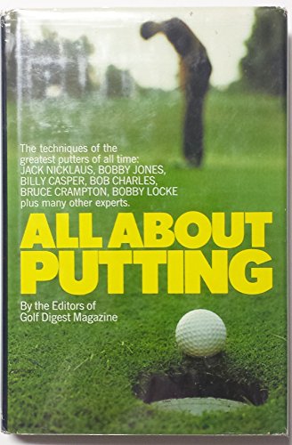 Stock image for All about putting, for sale by ThriftBooks-Atlanta