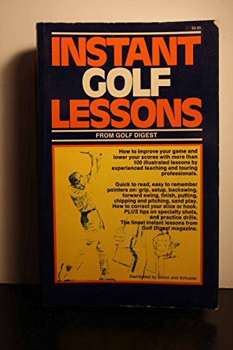 Beispielbild fr Instant Golf Lessons zum Verkauf von Better World Books
