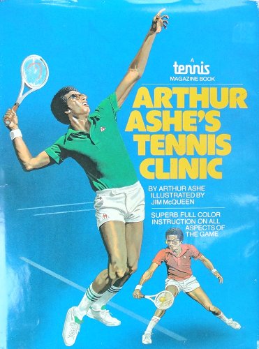 Beispielbild fr Arthur Ashe's tennis clinic zum Verkauf von Wonder Book