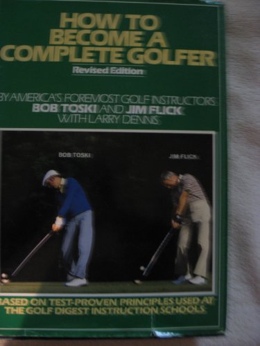Beispielbild fr How to become a complete golfer zum Verkauf von ThriftBooks-Atlanta