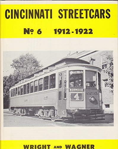 9780914196143: CINCINNATI STREETCARS No. 6