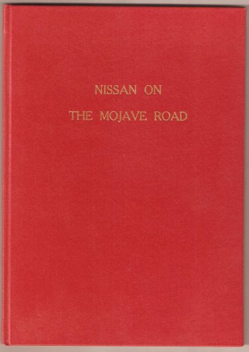 Stock image for Nissan on the Mojave Road for sale by Books From California