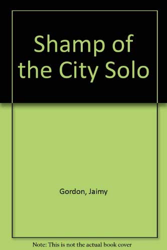 9780914232377: Shamp of the City Solo