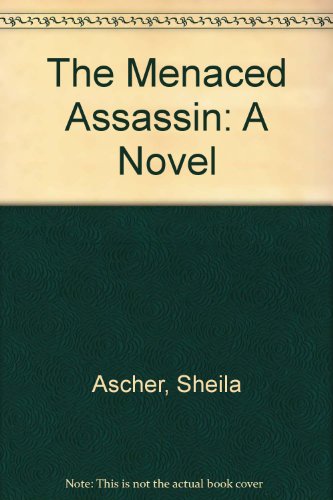 Stock image for The Menaced Assassin: A Novel for sale by BooksRun