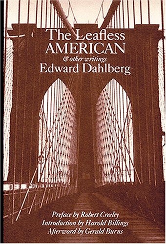 9780914232834: The Leafless American and Other Writings