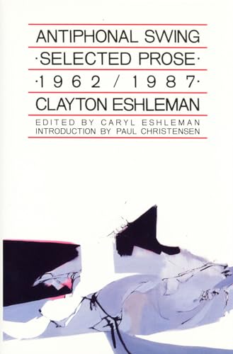 Antiphonal Swing: Selected Prose, 1962-1987