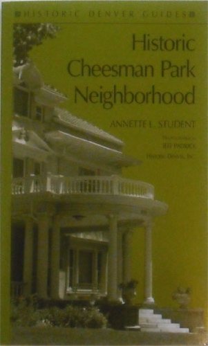Stock image for Historic Cheesman Park Neighborhood for sale by ThriftBooks-Atlanta