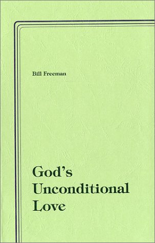 Beispielbild fr God's Unconditional Love zum Verkauf von Goodwill Books