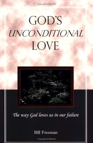 9780914271963: Title: Gods Unconditional Love