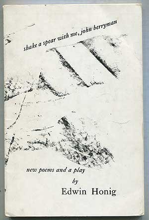 Stock image for Shake a spear with me, John Berryman: New poems and a play for sale by Zubal-Books, Since 1961